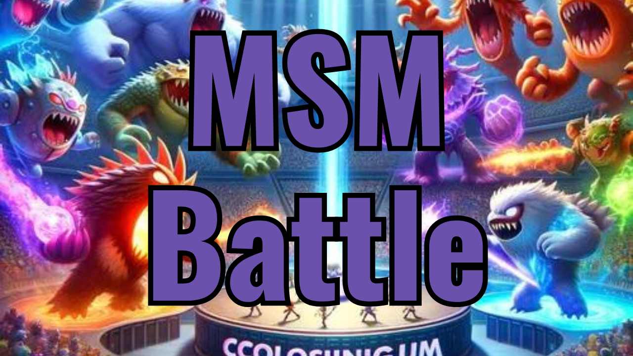 MSM Battle