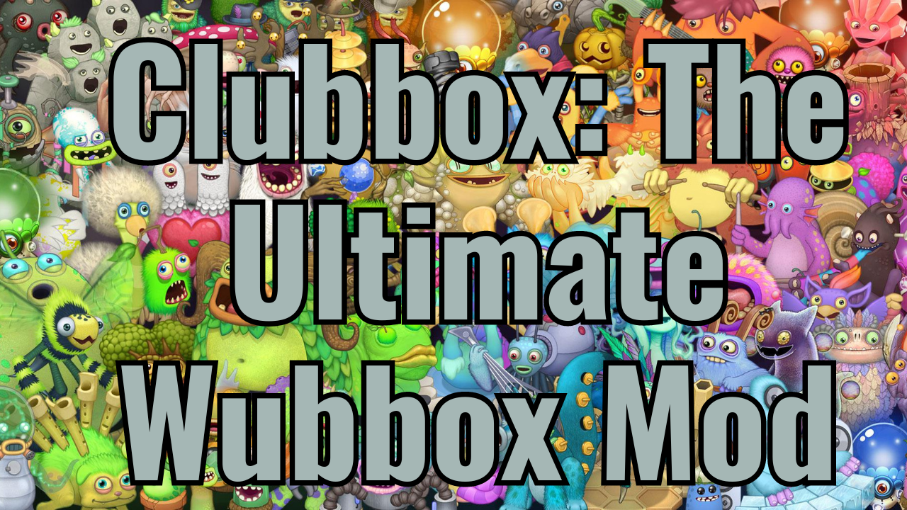 Clubbox: The Ultimate Wubbox Mod