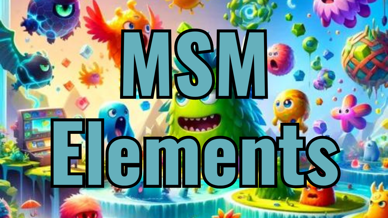 MSM Elements