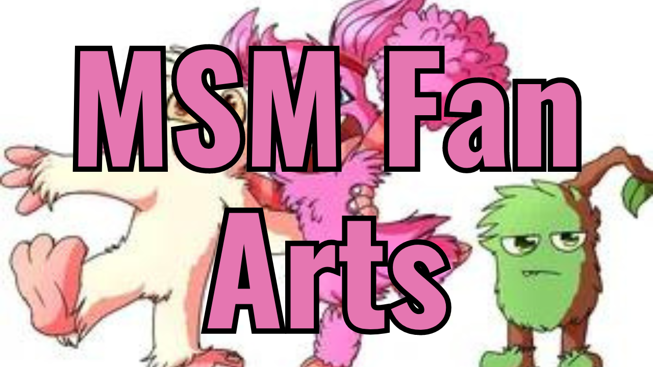 MSM Fan Arts